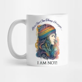 Straight...I am NOT! Mug